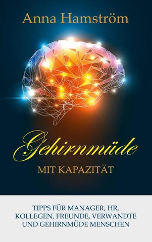 Hirnermüdung mit Kapazität