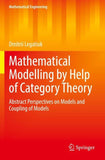 Mathematical Modelling by Help of Category Theory