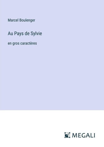 Au Pays de Sylvie