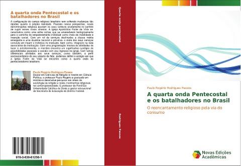 A quarta onda Pentecostal e os batalhadores no Brasil