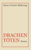 Drachen töten