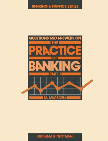 The Practice of Banking 2