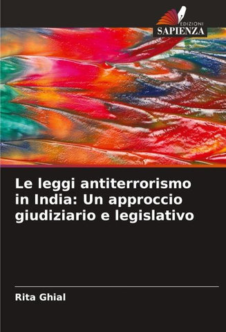 Le leggi antiterrorismo in India: Un approccio giudiziario e legislativo
