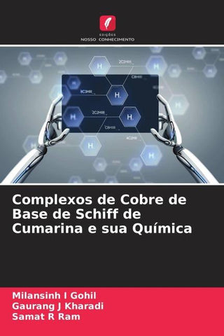 Complexos de Cobre de Base de Schiff de Cumarina e sua Química