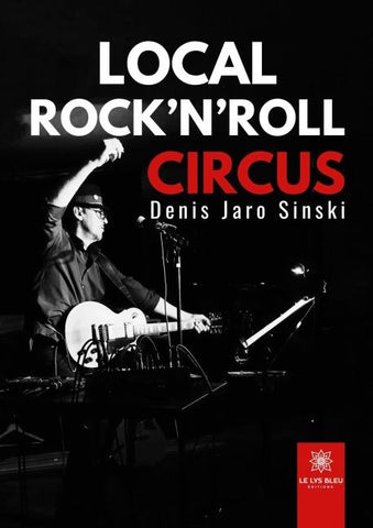 Local rock'n'roll circus