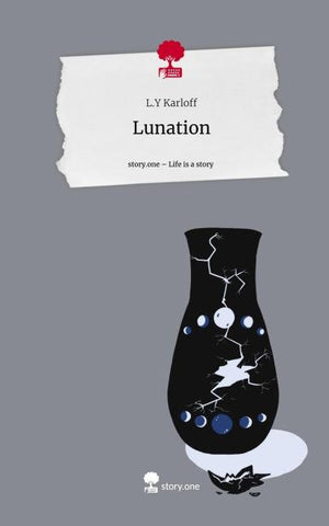 Lunation. Life is a Story - story.one