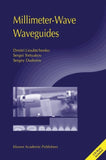 Millimeter-Wave Waveguides