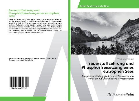 Sauerstoffzehrung und Phosphorfreisetzung eines eutrophen Sees