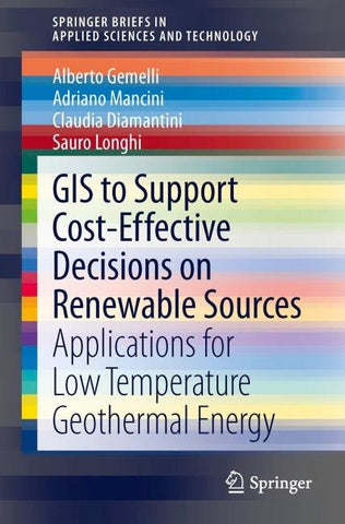 GIS to Support Cost-effective Decisions on Renewable Sources