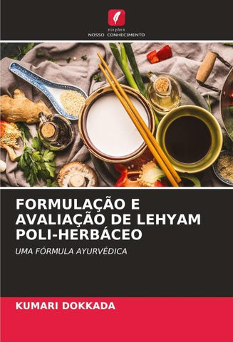 FORMULAÇÃO E AVALIAÇÃO DE LEHYAM POLI-HERBÁCEO