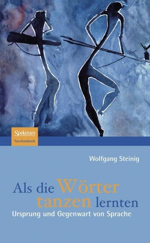 Als die Wörter tanzen lernten