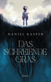 Das schreiende Gras