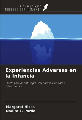 Experiencias Adversas en la Infancia