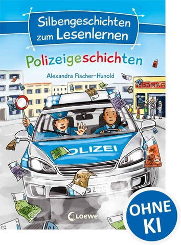 Silbengeschichten zum Lesenlernen - Polizeigeschichten