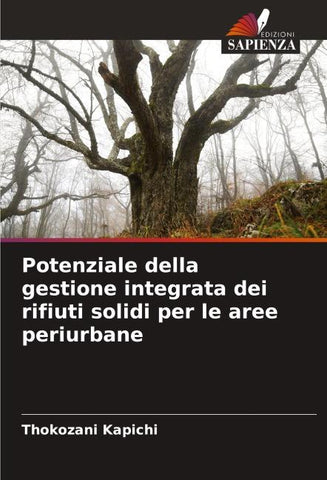 Potenziale della gestione integrata dei rifiuti solidi per le aree periurbane