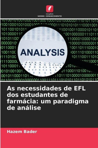 As necessidades de EFL dos estudantes de farmácia: um paradigma de análise