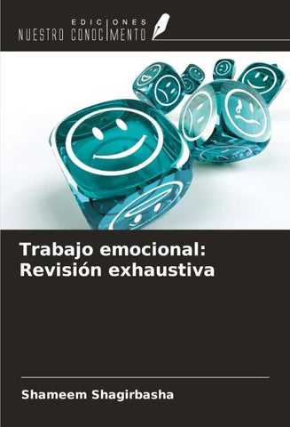 Trabajo emocional: Revisión exhaustiva