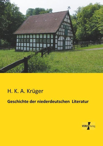 Geschichte der niederdeutschen  Literatur