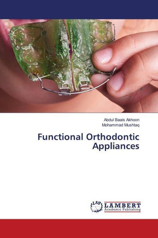 Functional Orthodontic Appliances