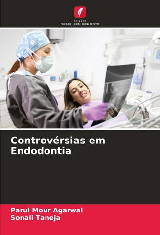 Controvérsias em Endodontia