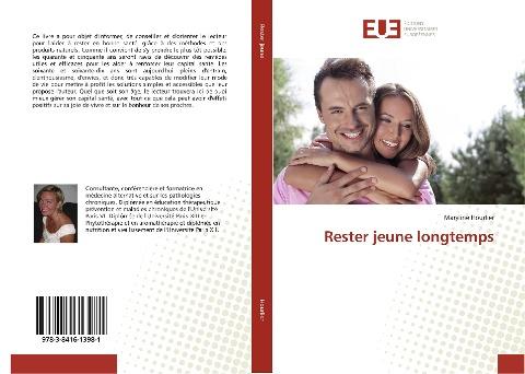 Rester jeune longtemps