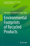 Environmental Footprints of Recycled Products