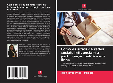 Como os sítios de redes sociais influenciam a participação política em linha