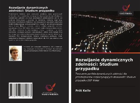 Rozwijanie dynamicznych zdolno¿ci: Studium przypadku