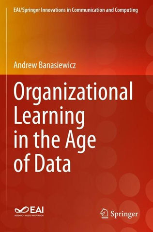 Organizational Learning in the Age of Data