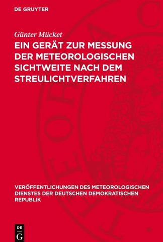 Ein Gerät zur Messung der meteorologischen Sichtweite nach dem Streulichtverfahren