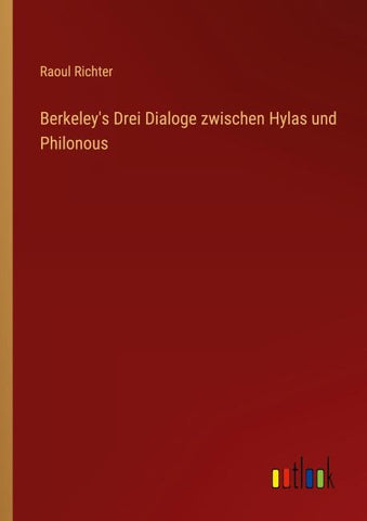 Berkeley's Drei Dialoge zwischen Hylas und Philonous