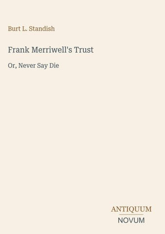 Frank Merriwell's Trust