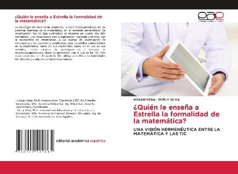 ¿Quién le enseña a Estrella la formalidad de la matemática?