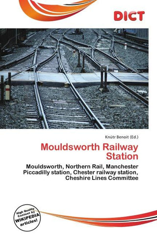 Mouldsworth Railway Station