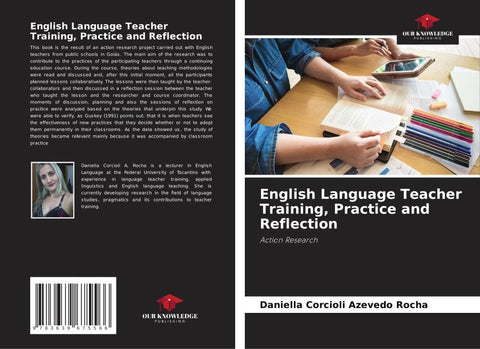 English Language Teacher Training, Practice and Reflection