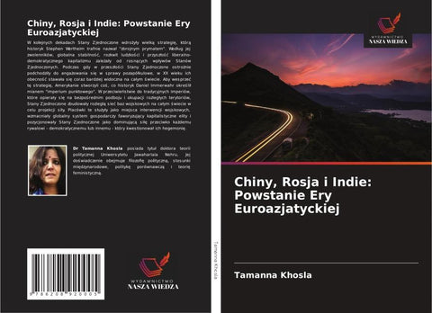 Chiny, Rosja i Indie: Powstanie Ery Euroazjatyckiej