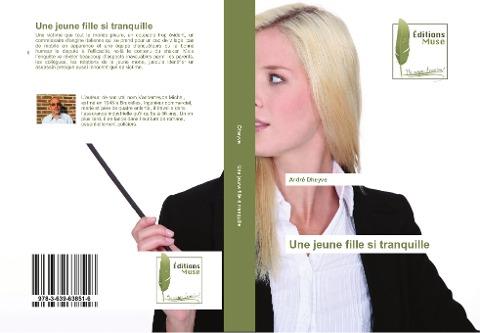 Une jeune fille si tranquille