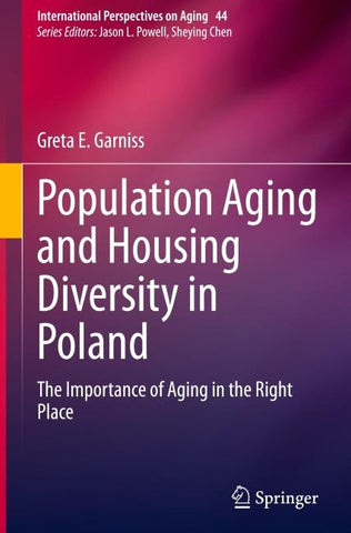 Population Aging and Housing Diversity in Poland