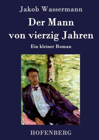 Der Mann von vierzig Jahren