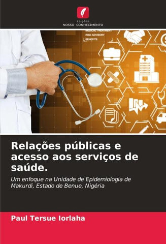 Relações públicas e acesso aos serviços de saúde.