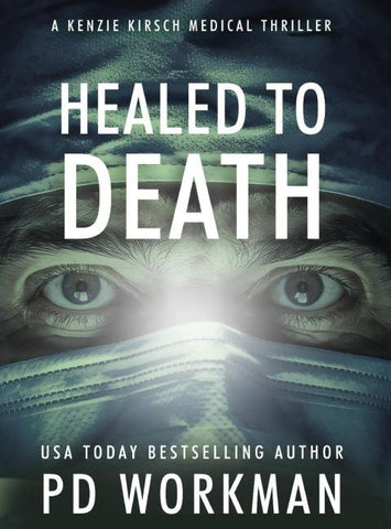 Healed to Death