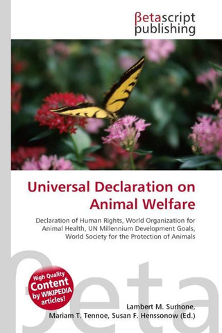 Universal Declaration on Animal Welfare