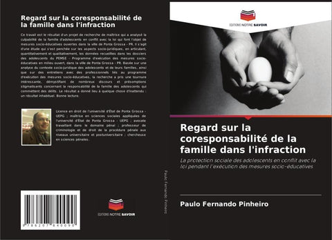 Regard sur la coresponsabilité de la famille dans l'infraction