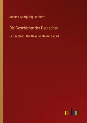 Die Geschichte der Deutschen