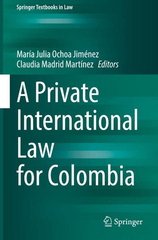 A Private International Law for Colombia