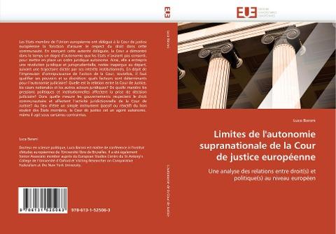 Limites de l'autonomie supranationale de la Cour de justice européenne