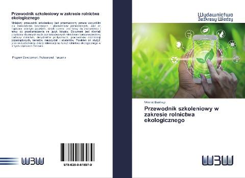 Przewodnik szkoleniowy w zakresie rolnictwa ekologicznego