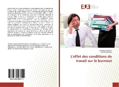 L'effet des conditions de travail sur le burnout