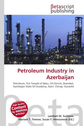 Petroleum Industry in Azerbaijan