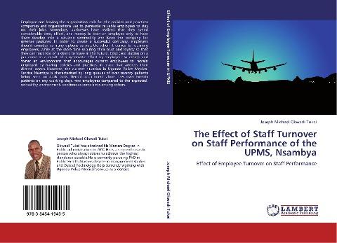 The Effect of Staff Turnover on Staff Performance of the UPMS, Nsambya